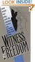 Witness for Freedom: African American Voices on Race, Slavery, and Emancipation