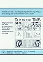 Der neue TMS