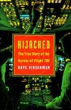 Review William Morrow  / Hijacked: The True Story of the Heroes of Flight 705