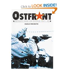 Ostfront: Hitler's War on Russia, 1941-45 (Osprey Military)