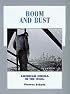 Boom and Bust: American Cinema in the 1940s (History of the American Cinema, 6)