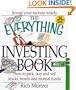 The Everything Investing Book: How to Pick, Buy, and Sell Stocks, Bonds and Mutual Funds (Everything (Business & Personal Finance))
