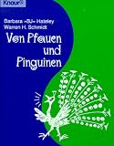 Produkt-Bild: Von Pfauen und Pinguinen. Eine Fabel &uuml;ber Frackzwang und Phantasie.