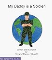 My Daddy is a Soldier
