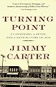 Turning Point: A Candidate, a State, and a Nation Come of Age