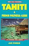 Tahiti & French Polynesia Guide (Serial)