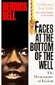 Faces At The Bottom Of The Well: The Permanence Of Racism