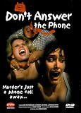 Dont Answer the Phone