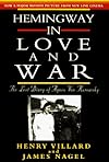 Hemingway in Love and War: The Lost Diary of Agnes Von Kurowsky