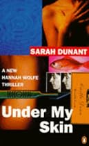 Under My Skin (Hannah Wolfe Thrillers)