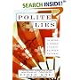 Polite Lies: On Being a Woman Caught Between Cultures