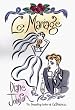Le Mariage A Novel