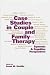 Books : Case Studies in Couple and Family Therapy: Systemic and Cognitive Perspectives