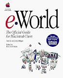 E. World: The Official Guide for Macintosh Users Cary Lu, John Milligan, Ross Scott Rubin