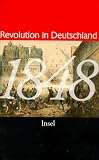 1848 - Revolution in Deutschland - 