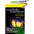 Somebody Somewhere: Breaking Free from the World of Autism