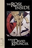 The Rose Inside: Poems