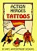 Action Heroes Tattoos (Temporary Tattoos)