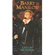 Barry Manilow: Live on Broadway
