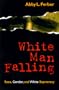 White Man Falling: Race, Gender, and White Supremacy