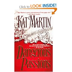 Dangerous Passions: She Set Out To Unmask A Spy, But Uncovered Her Own Burning Desire-For The Enemy...