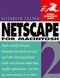 Netscape 2 for Macintosh: Visual Quickstart Guide