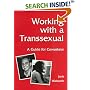 Working with a Transsexual: A Guide for Coworkers
