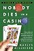 Books : Nobody Dies in a Casino (Charlie Greene Mysteries)