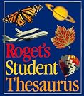 Roget's Student Thesaurus