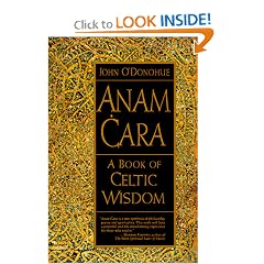 Anam Cara: A Book of Celtic Wisdom