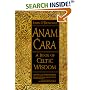 Anam Cara: A Book of Celtic Wisdom