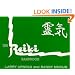 Reiki Handbook: A Manual for Students and Therapists of the Usui Shiki Ryhoho System of Healing
