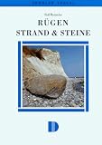 R&uuml;gen - Strand und Steine - Rolf Reinicke