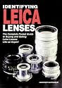 Identifying Leica Lenses: The Complete Pocket Guide to Buying and Selling Leica Lenses Like an Expert
