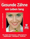 Gesunde Z�hne ein Leben lang