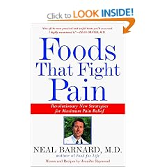 Foods That Fight Pain: Revolutionary New Strategies for Maximum Pain Relief
