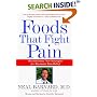 Foods That Fight Pain: Revolutionary New Strategies for Maximum Pain Relief