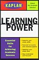 KAPLAN LEARNING POWER (Power Series)