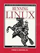 Running Linux (3rd Edition)