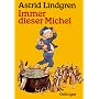 Immer dieser Michel von Astrid Lindgren