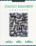 Strategic Management: Concepts and Cases: Concepts Version