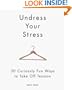 Undress Your Stress