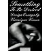 Something to be Desired: Design Essays by Veronique Vienne