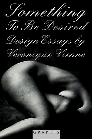something to be desired essays on design