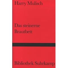 Das steinerne Brautbett