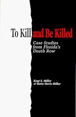 To Kill and Be Killed