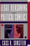 Legal Reasoning and Political Conflict