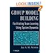 Group Model Building: Facilitating Team Learning Using System Dynamics
