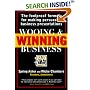 Wooing & Winning Business: The Foolproof Formula for Making Persuasive Business Presentations