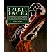 Spirit Faces: Contemporary Masks of the Northwest Coast